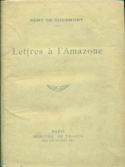 Lettres à l'Amazone - Remy De Gourmont - copertina