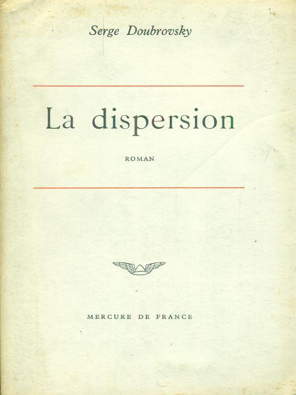 La  dispersion