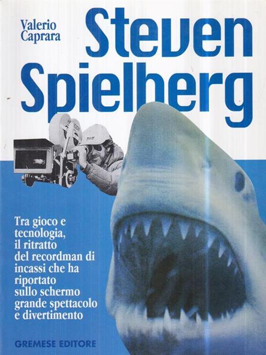  Steven Spielberg - Valerio Caprara - copertina