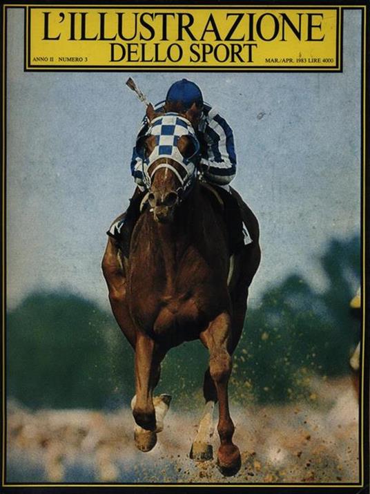 L' Illustrazione dello sport Anno II - Numero 3 - Mar. Apr. 1983 - copertina