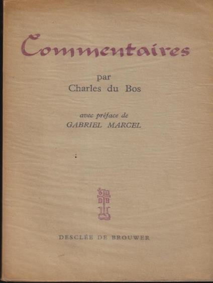   Commentaires - Charles Du Bos - copertina