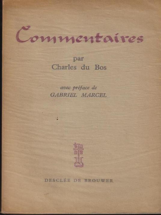   Commentaires - Charles Du Bos - copertina