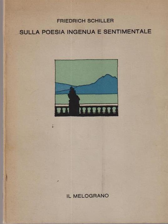   Sulla poesia ingenua e sentimentale - Friedrich Schiller - copertina