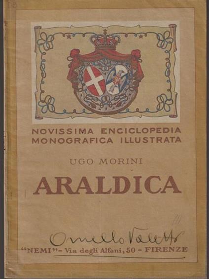 Araldica - Novissima enciclopedia monografica illustrata - Ugo Morini - copertina