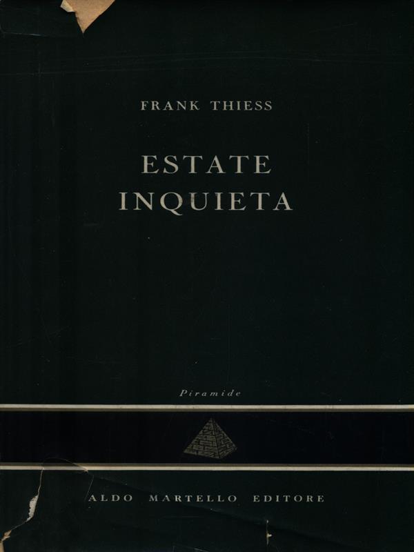   Estate inquieta
