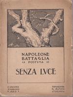   Senza luce