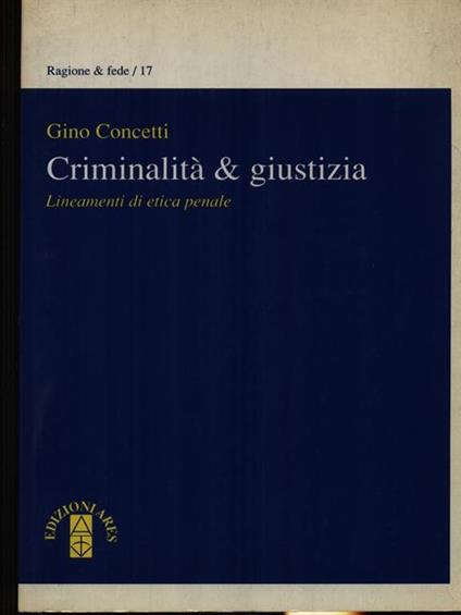 Criminalit & giustizia - Gino Concetti - copertina
