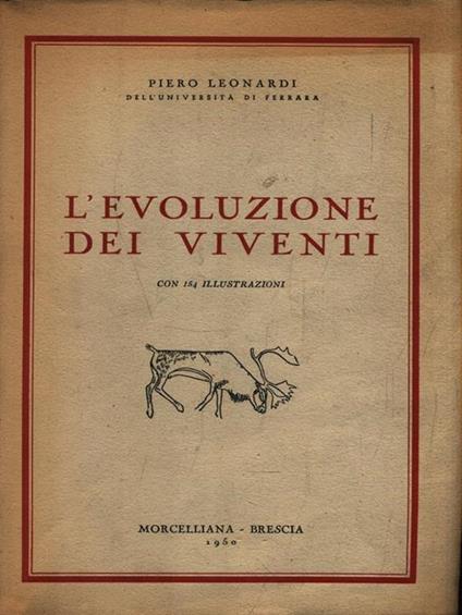 L' evoluzione dei viventi - Piero Leonardi - copertina