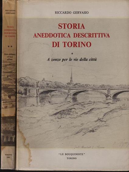   Storia aneddotica descrittiva di Torino 2 vv - Riccardo Gervasio - copertina