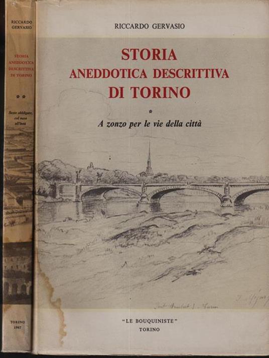   Storia aneddotica descrittiva di Torino 2 vv - Riccardo Gervasio - copertina
