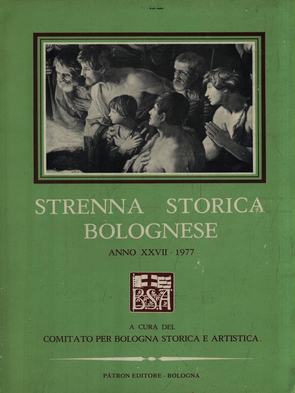   Strenna Storica Bolognese Anno XXVII-1977
