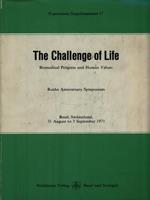 The Challenge of Life