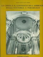 La  Chiesa e il Convento di S. Ambrogio della Vittoria a Parabiago