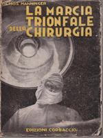 La marcia trionfale della chirurgia