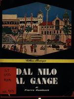 Dal Nilo al Gange