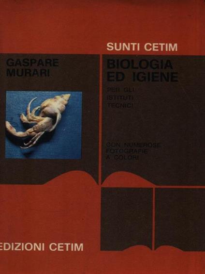 Biologia ed igiene - Gaspare Murari - copertina
