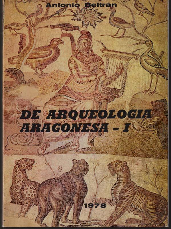De arqueologia aragonesa - I