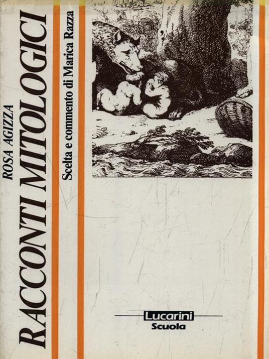Racconti mitologici - Rosa Agizza - copertina