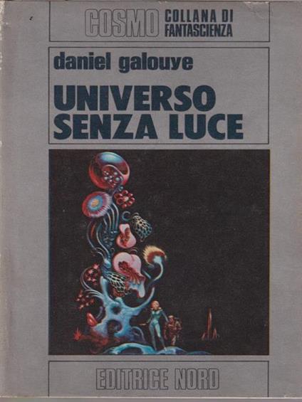 Universo senza luce - Daniel Galouye - copertina