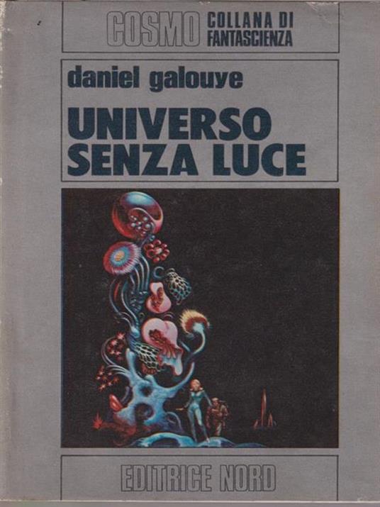 Universo senza luce - Daniel Galouye - copertina