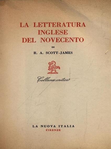 La letteratura inglese del novecento - R.A. Scott-James - copertina