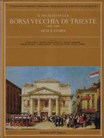 Il palazzo della borsa vecchia di Trieste