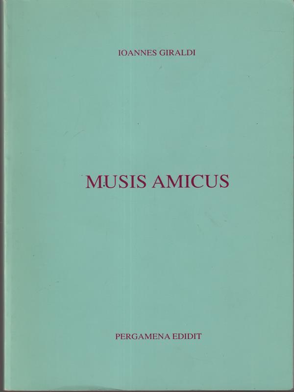 Musis amicus
