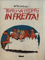 Tutto va troppo in fretta