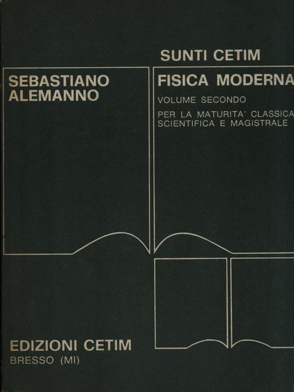 Fisica Moderna. Volume 2