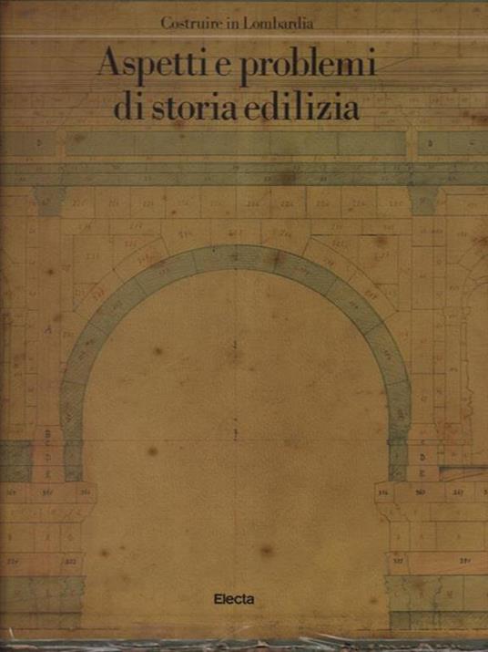 Costruire in Lombardia - Aspetti e problemi di storia edilizia - copertina