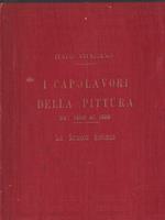 I capolavori della pittura dal 1400 al 1800. La scuola italiana