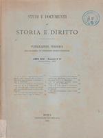 Studi e documenti di storia e diritto anno XIII fasc. 1 e 2