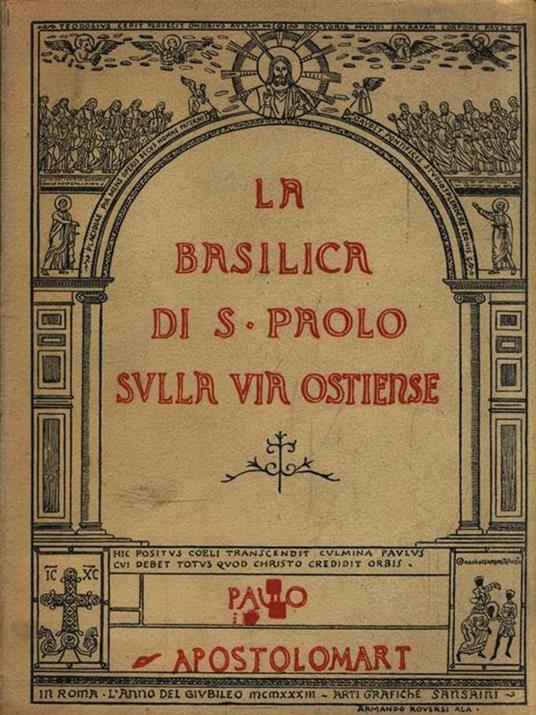 La Basilica di S. Paolo sulla Via Ostiense - copertina