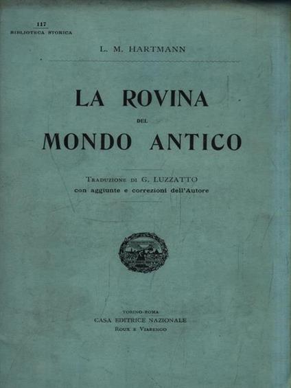 La rovina del mondo antico - L. M. Hartmann - copertina