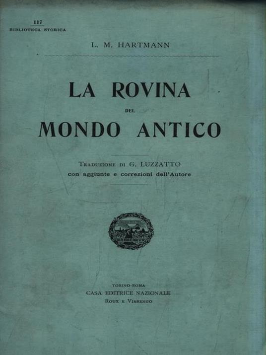 La rovina del mondo antico - L. M. Hartmann - copertina
