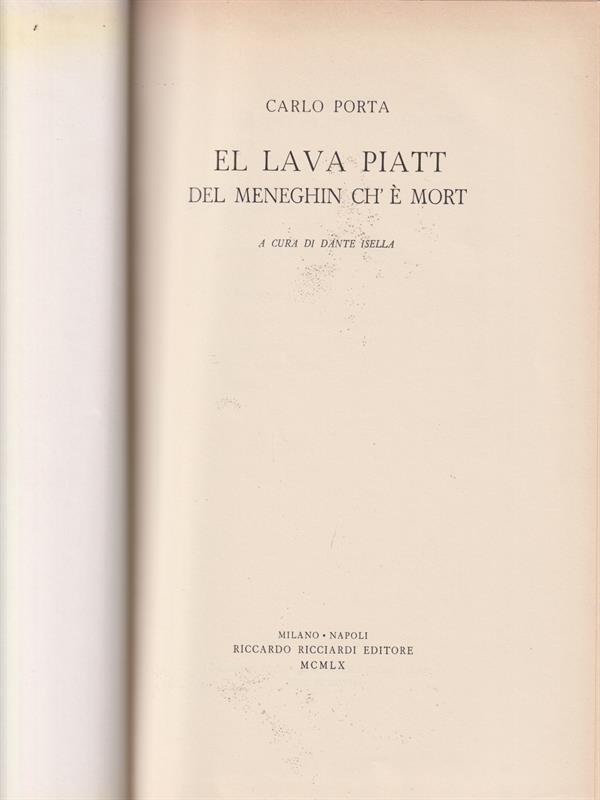 El lava piatt del meneghin ch'è mort