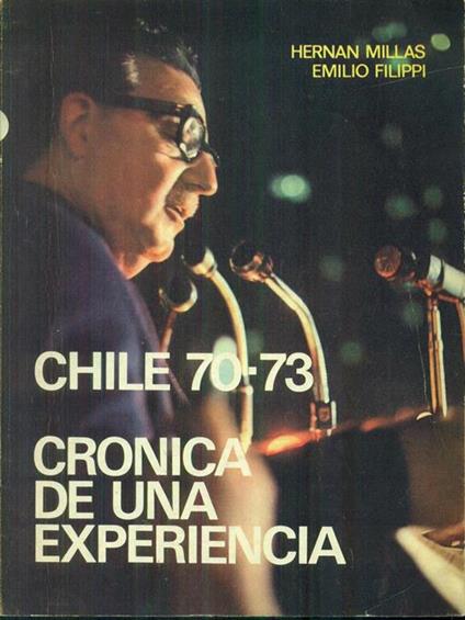 Chile 70-73 Cronica de una experiencia - copertina
