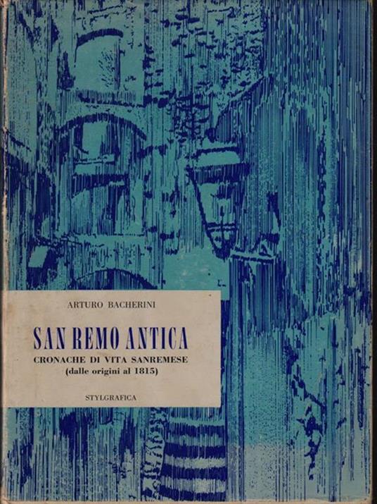 San Remo antica - Arturo Bacherini - copertina