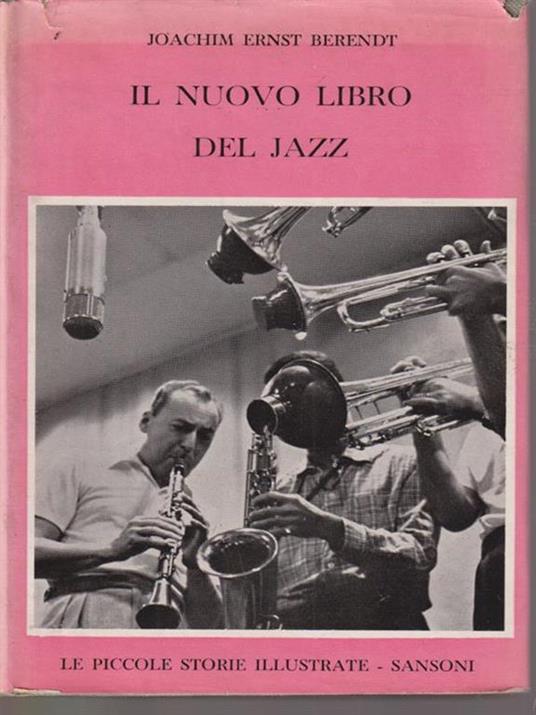 Il nuovo libro del Jazz di: Berendt, Joachim Ernst - copertina
