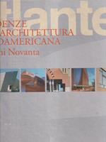 Atlante. Tendenze dell'architettura nordamericana