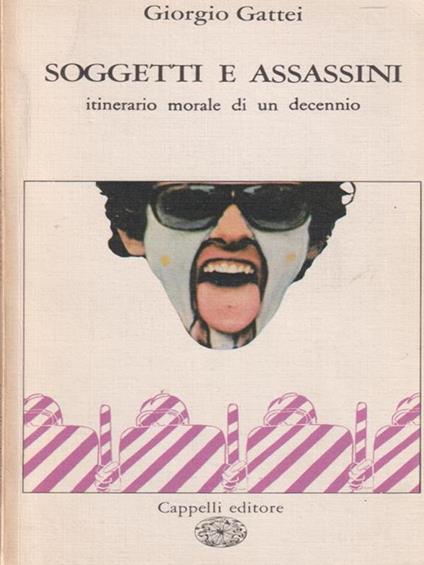 Soggetti e assassini - Giorgio Gattei - copertina