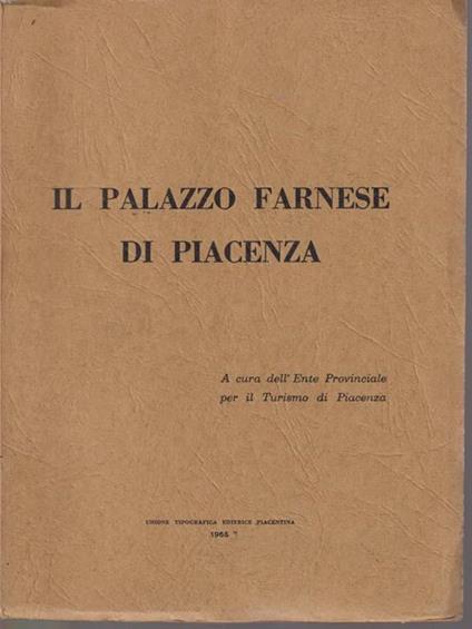 Il palazzo Farnese di Piacenza - copertina