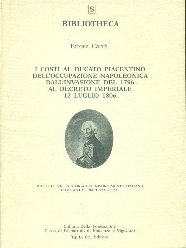 I  costi al ducato Piacentino dell'occupazione Napoleonica