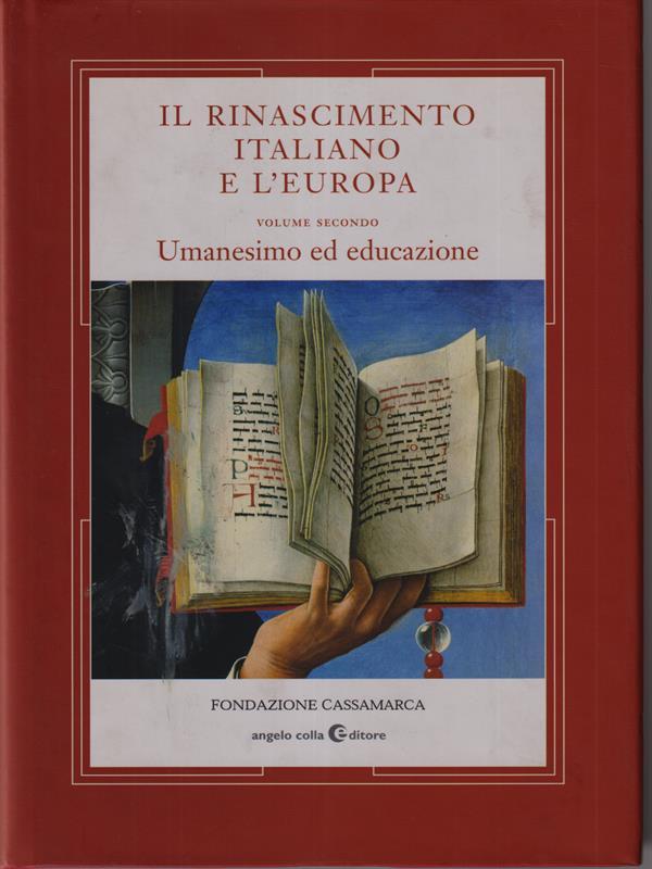 Il Rinascimento italiano e l'Europa vol.2