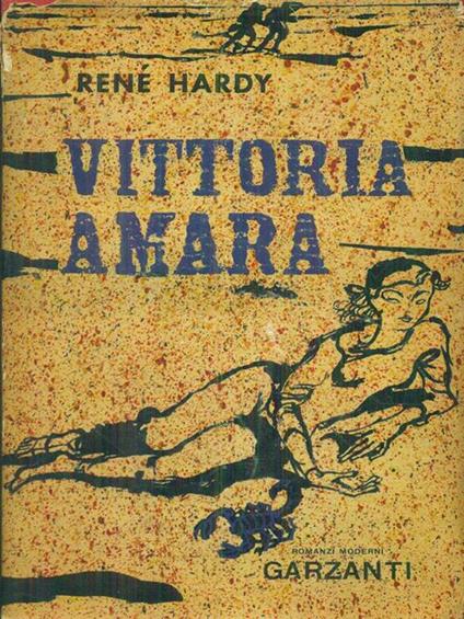 Vittoria amara - René Hardy - copertina