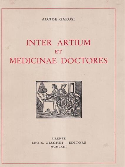   Inter Artium et medicinae doctores - Alcide Garosi - copertina