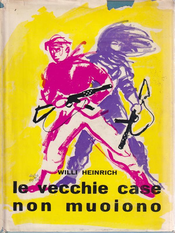 Le vecchie case non muoiono
