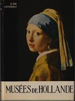 Musees de Hollande