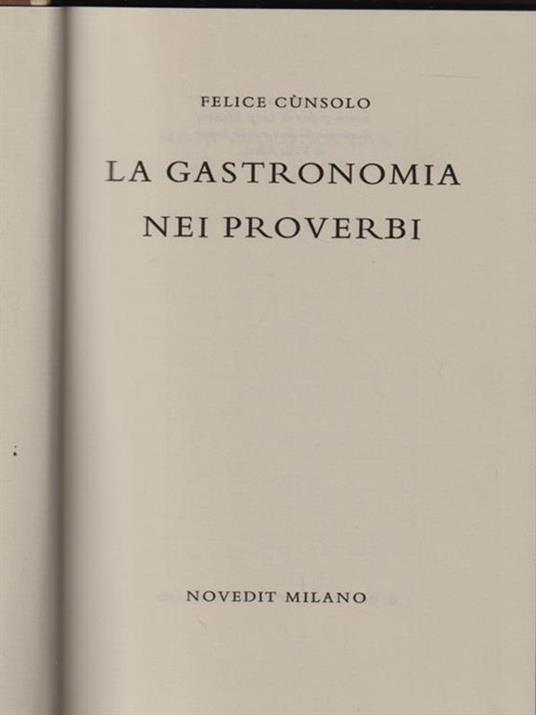 La gastronomia dei proverbi - Felice Cunsolo - copertina