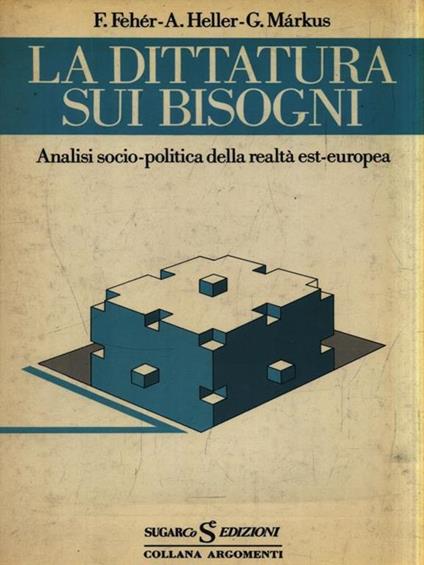 La dittatura sui bisogni - copertina